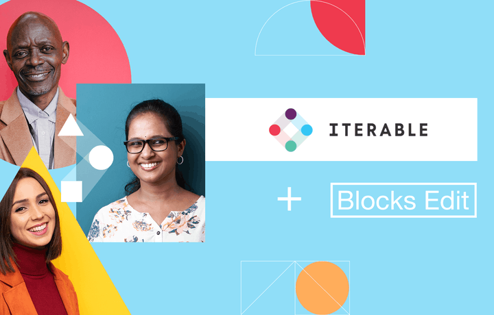 Blocks Edit update: Iterable integration